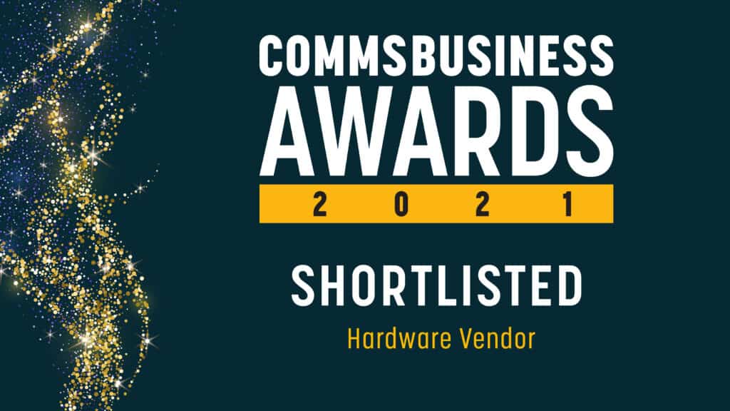 Comms Business Awards 2021 Shortlisted Hardware vendor