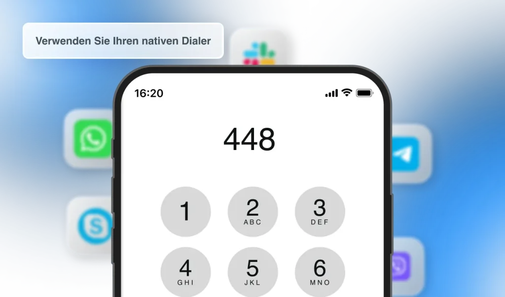 No app required, just dial - Use your native dialer - DE