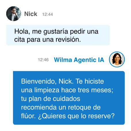 Chat showing Wilma Agentic AI greeting returning patient Nick and proactively suggesting a fluoride touch-up appointment.