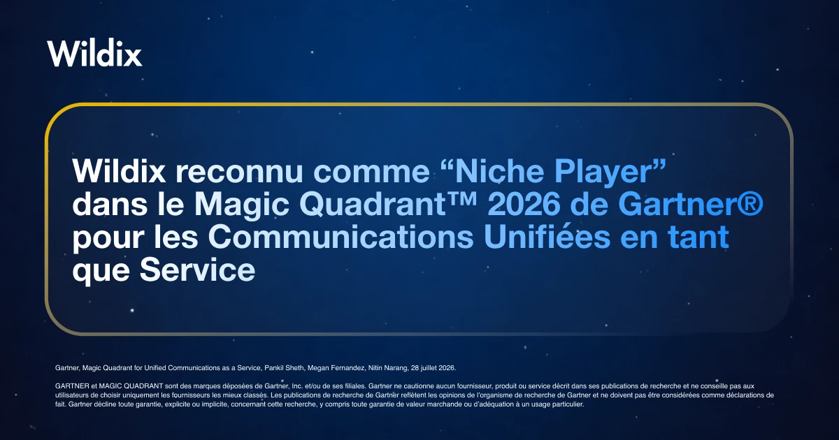 Wildix Recognized in 2026 Gartner® Magic Quadrant™ for Unified Communications as a Service - FR
