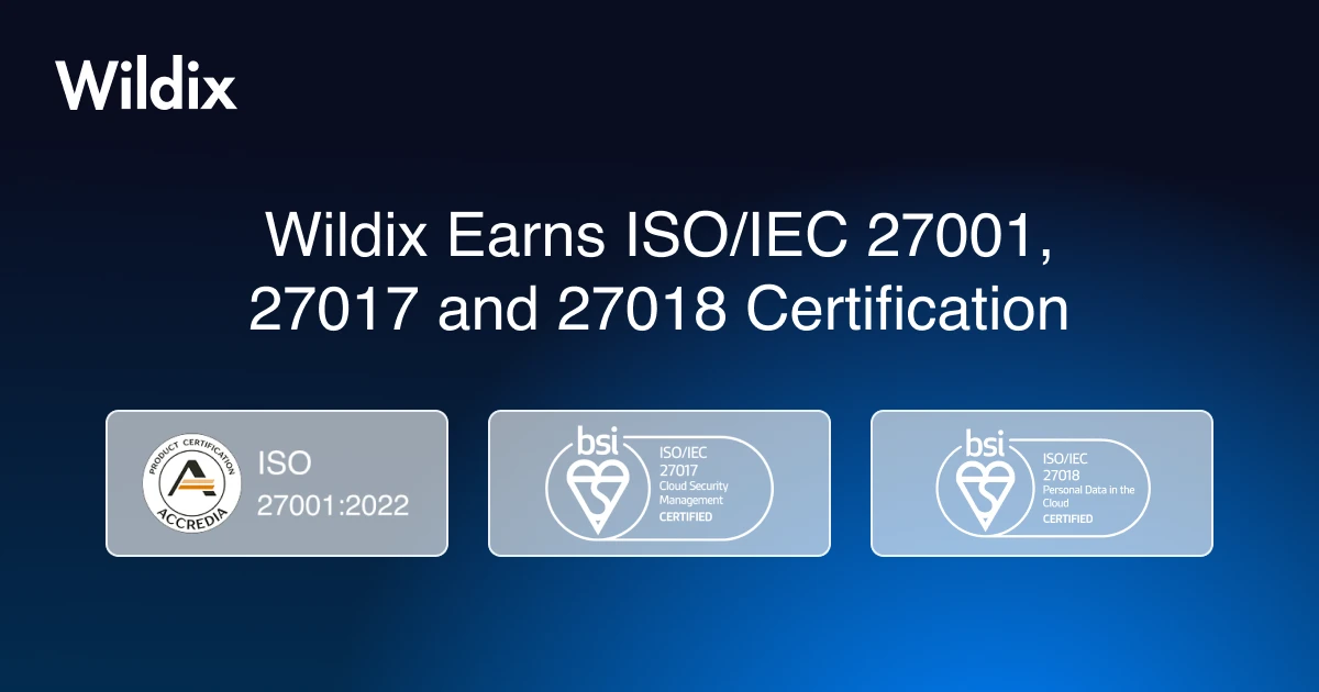 ISO 27001, 27017 and 27018 - Wildix News